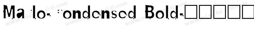 Marlo-Condensed Bold字体转换